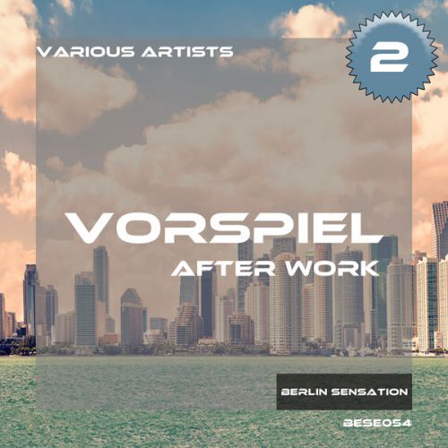 VA - Vorspiel After Work, Vol. 2 (2016)