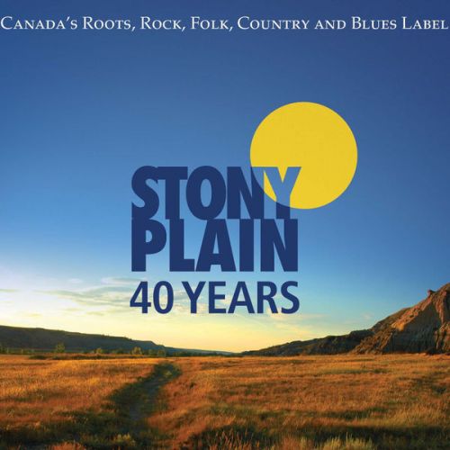 VA - 40 Years of Stony Plain (2016)