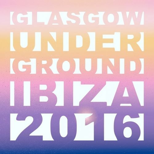 Kevin McKay - Glasgow Underground Ibiza (2016)