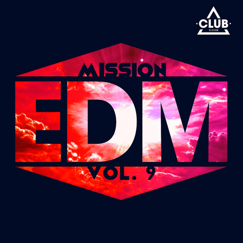 Mission EDM, Vol 9 (2016) 