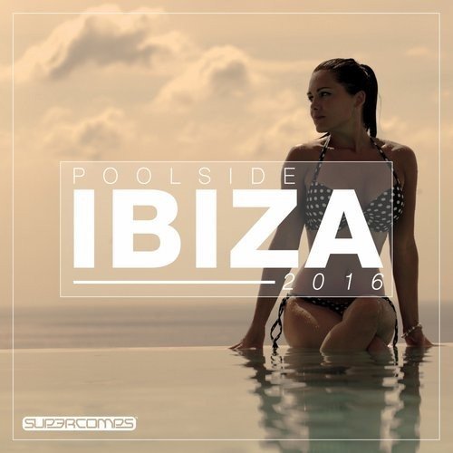 VA - Poolside Ibiza 2016 (2016)