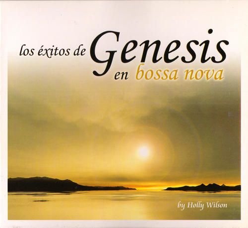 Holly Wilson - Los Exitos De Genesis En Bossa Nova (2007)