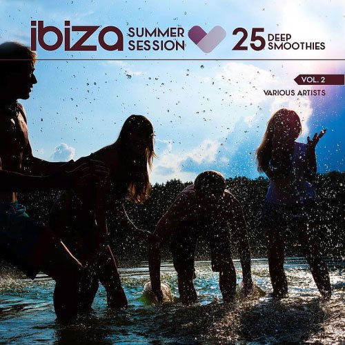 Ibiza Summer Session (25 Deep Smoothies) Vol 2 (2016)