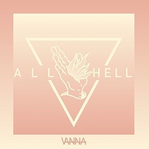 Vanna - All Hell (2016)