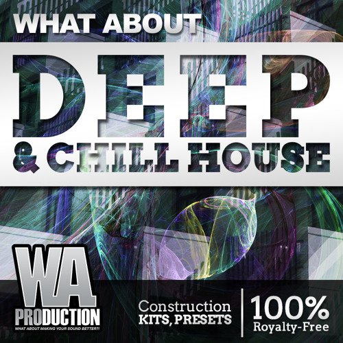 W.A Production What About Deep &amp; Chill House MULTiFORMAT-INTRINSIC