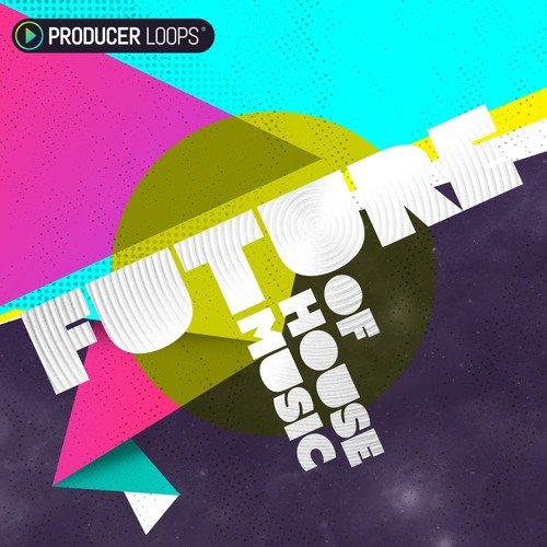 Producer Loops Future of House Music ACiD WAV MiDi-FANTASTiC