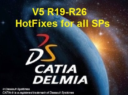 DS V5 CATIA-DELMIA-ENOVIA hotfixes for all SPs x86/x64 2009-2016