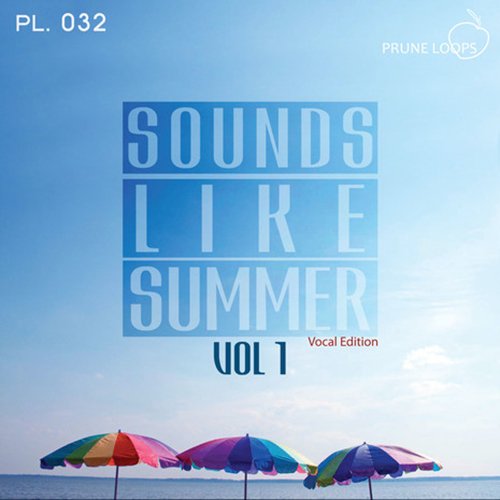 Prune Loops Sounds Like Summer Vol 1 Vocal Edition WAV MiDi-iMPRESSiVE