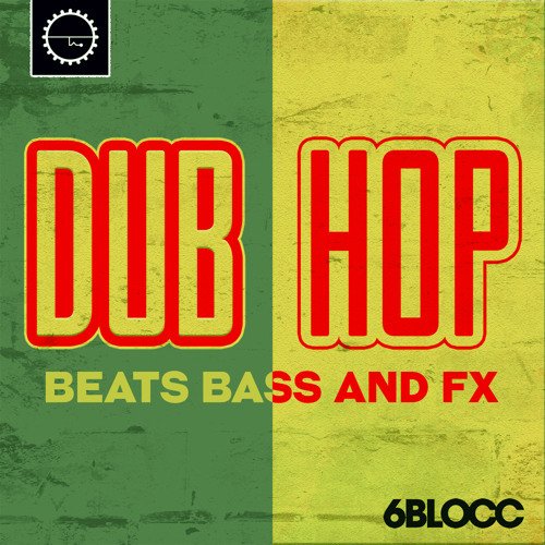 Industrial Strength 6Blocc Dub Hop WAV-FANTASTiC