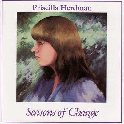 Priscilla Herdman - Seasons Of Change (1983