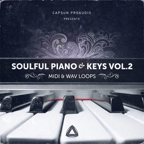CAPSUN ProAudio Soulful Piano and Keys Vol 2 WAV MiDi-FANTASTiC
