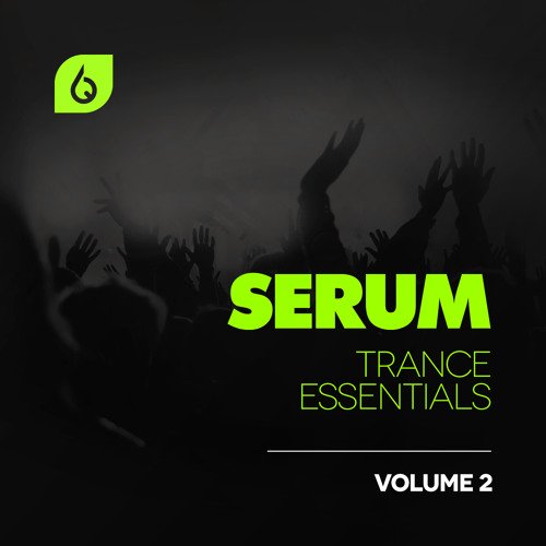 Freshly Squeezed Samples Serum Trance Essentials Vol 2 FXP MID FLP-FANTASTiC