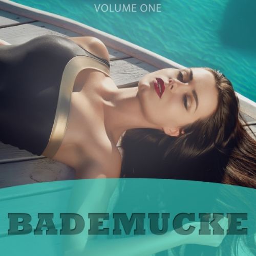 VA - Bademucke, Vol. 1 (Selection Of 25 Fantastic Summer Hits)(2016)