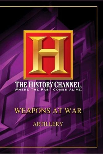 History Channel - Weapons at War: Artillery (1991) DVDrip x264-MVGroup