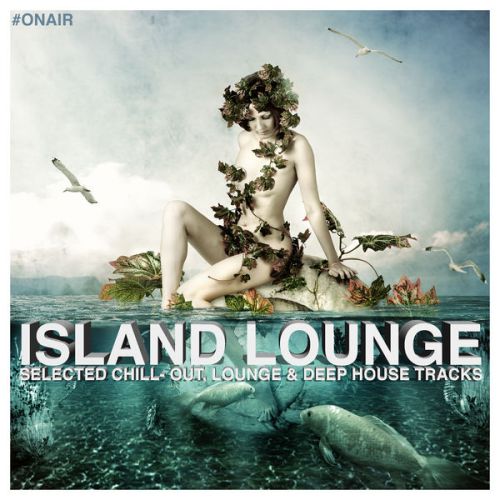 VA - On Air Pres. Island Lounge (2015)
