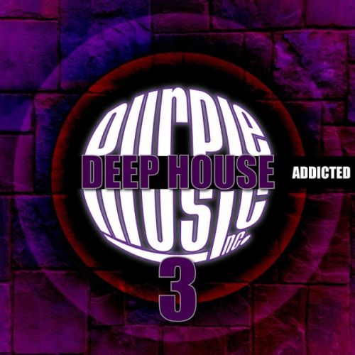 VA - Deep House Addicted, Vol. 3 (2016)
