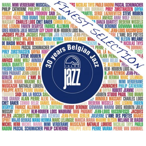 VA - 30 Years of Belgian Jazz Igloo Finest Selection (2016)