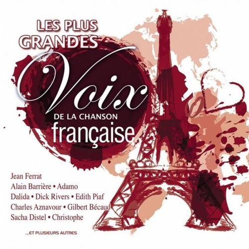 VA - Les plus grandes voix de la chanson francaise (2015)