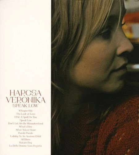 Harcsa Veronika - Speak Low (Japanese edition) (2007)