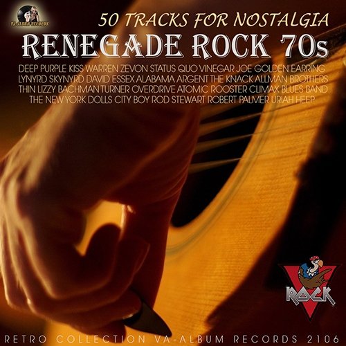 VA – Renegade Rock 70s (2016)