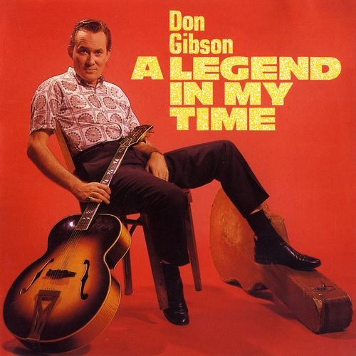 Don Gibson - A Legend In My Time (1987)