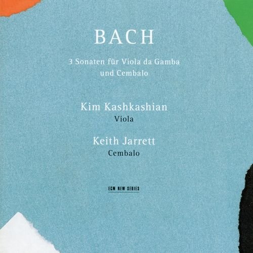 Kim Kashkashian, Keith Jarrett - Bach: 3 Sonaten für Viola da Gamba und Cembalo (1994)