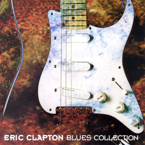 Eric Clapton - Blues Collection (1999)