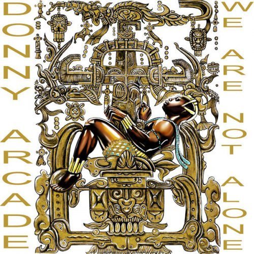 DONNY ARCADE - We Are Not Alone (2016)