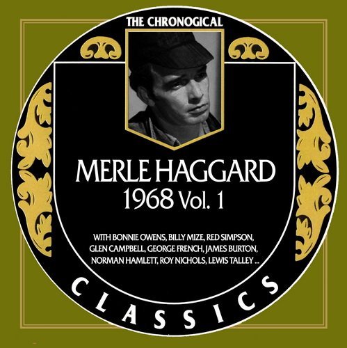 Merle Haggard - 1968 Vol. 1 (2013)