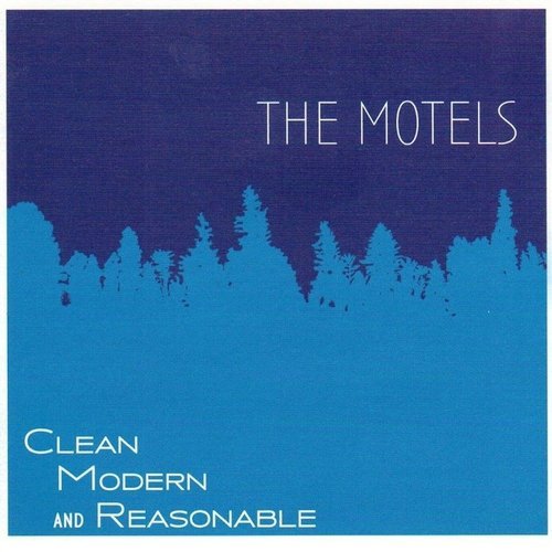 The Motels - Clean Modern and Reasonable (2016)