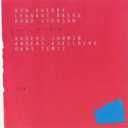 Don Cherry - Dona Nostra (1994)