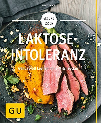 Laktoseintoleranz: Genussvoll kochen ohne Milchzucker