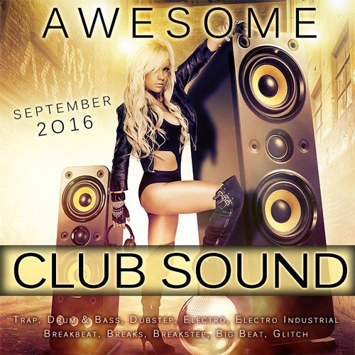 VA - Awesome Club Sound September 2016 (2016)