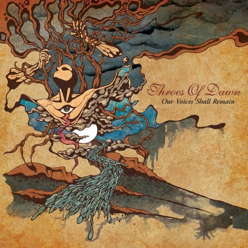 Throes Of Dawn - Our Voices Shall Remain (2016)