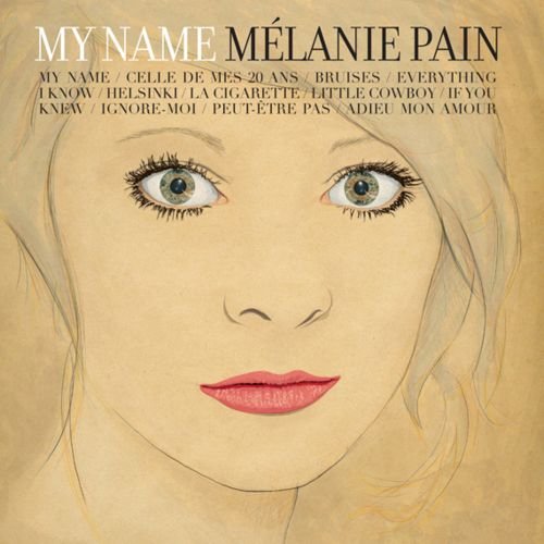 Melanie Pain - My Name (2009) Mp3 320