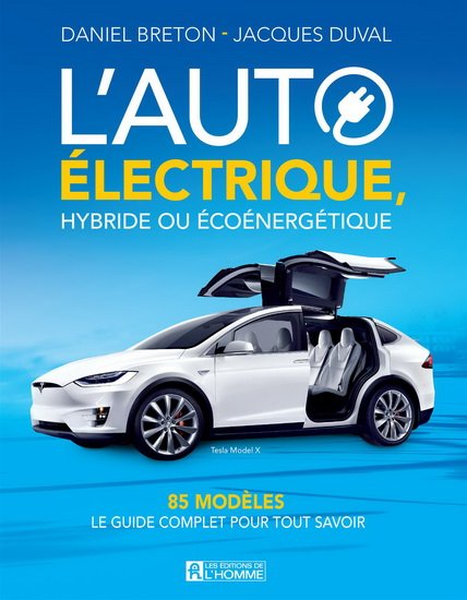 Lauto électrique, hybride ou écoénergitique : 85 Modeles
