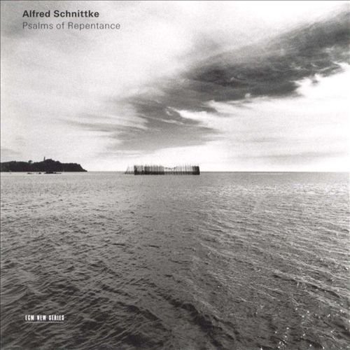 Tonu Kaljuste - Alfred Schnittke: Psalms of Repentance (1999)