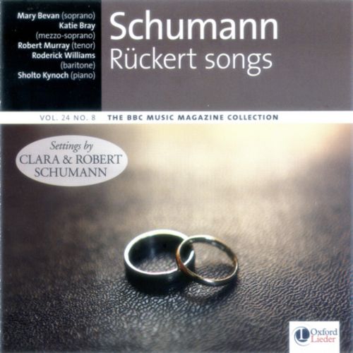 Robert Schumann and Clara Schumann - Ruckert Songs (2016)