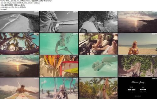 WHTKD - Say To Me (Official Video HD) (1080p)