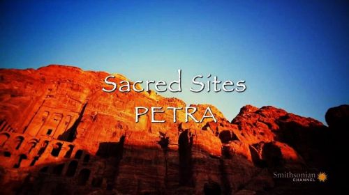 Smithsonian Channel - Sacred Sites: Petra (2016)