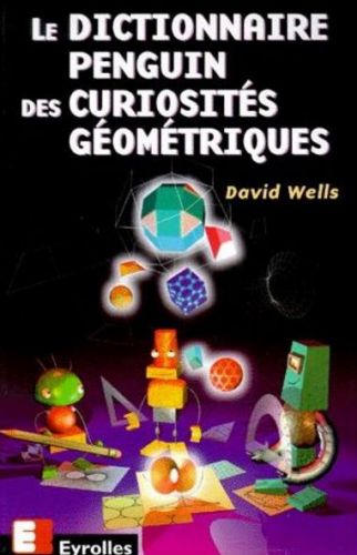 Le dictionnaire Penguin des curiosités géométriques