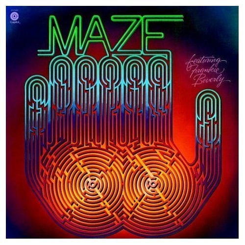 Maze - Maze featuring Frankie Beverly (1977)