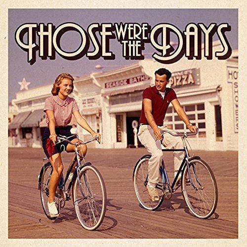 VA - Those Were The Days (2016)