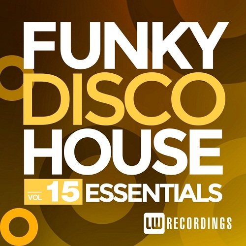 Funky Disco House Essentials Vol.15 (2016)