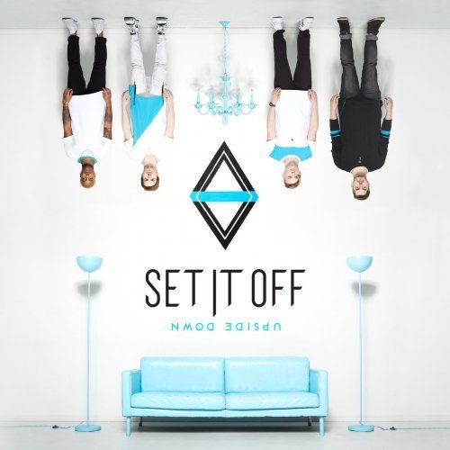 Set It Off - Upside Down (2016) FLAC