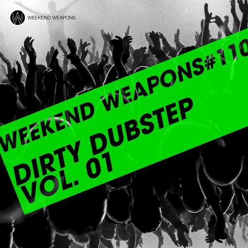 Dirty Dubstep Vol.01 (2016)
