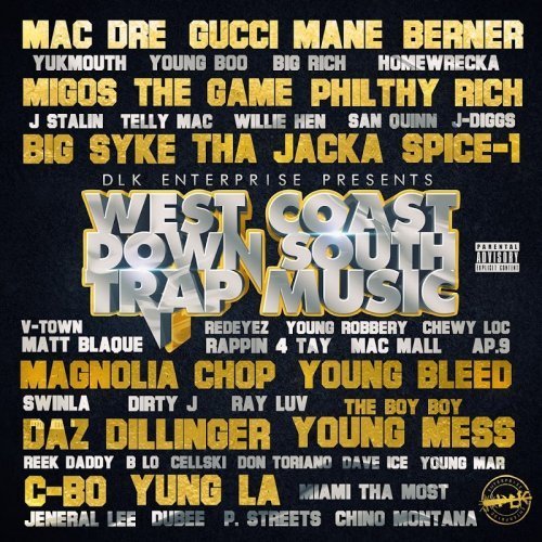 VA - West Coast Down South Trap Music (2016)
