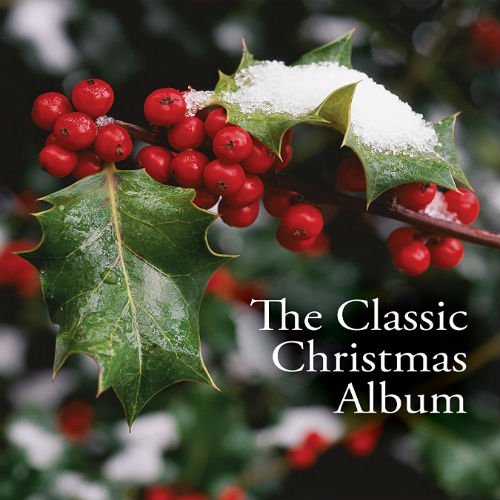 VA - The Classic Christmas Album (2016)