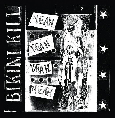 Bikini Kill – Yeah Yeah Yeah Yeah Expanded Reissue (2014)[/