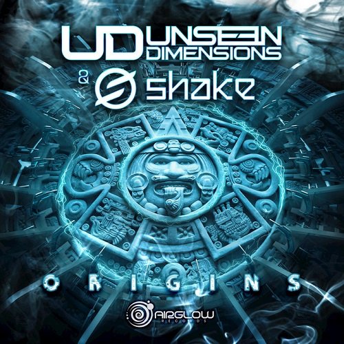 Unseen Dimensions &amp; Shake - Origins (2016)